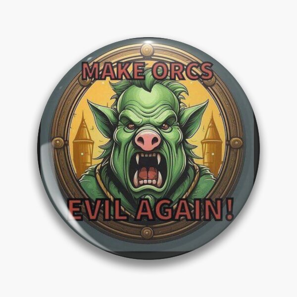Item preview, Make Orcs Evil designed and sold by Mpetrone2020.