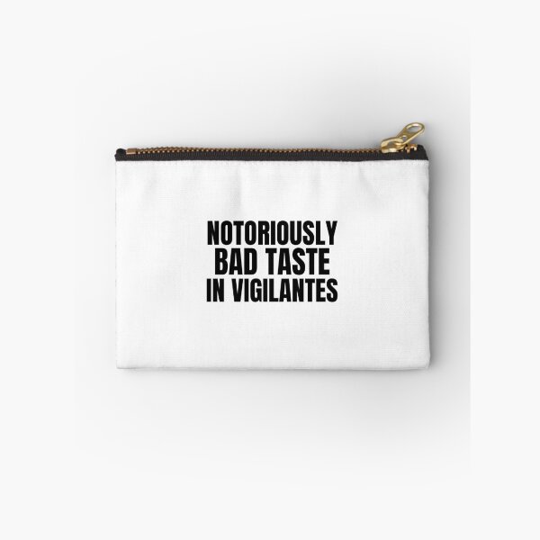Item preview, Notoriously bad taste in vigilantes designed and sold by jiminsyeol.