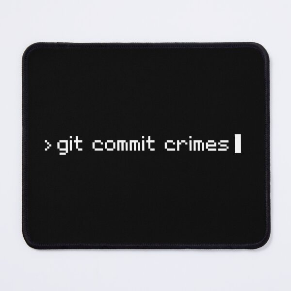 Item preview, git commit crimes designed and sold by rickcel.
