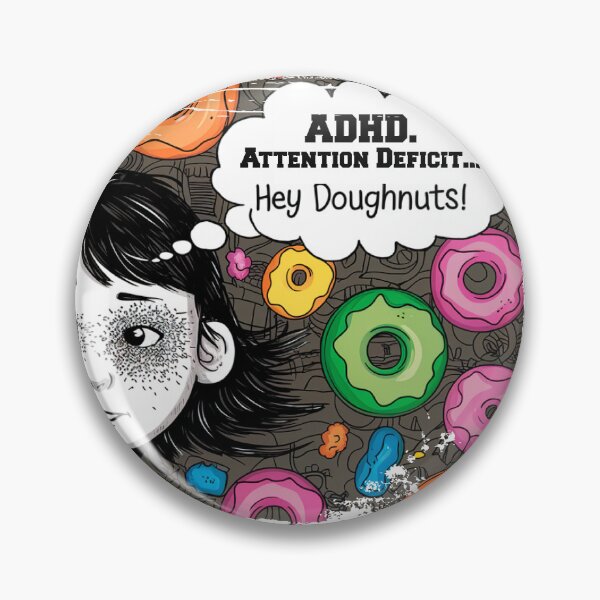 Item preview, ADHD. Attention Deficit..... Hey Doughnuts! designed and sold by LaughingProf.