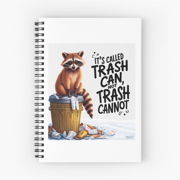 Item preview, it's called trash can not trash cannot   designed and sold by zakioury.