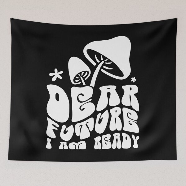Item preview, Dear Future I Am Ready designed and sold by creativevogue.
