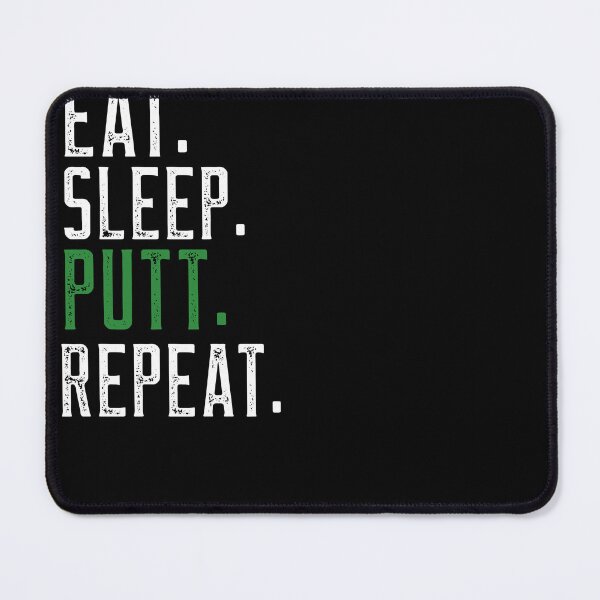 Item preview, Eat Sleep Putt Repeat golf putter designed and sold by Colesstore.