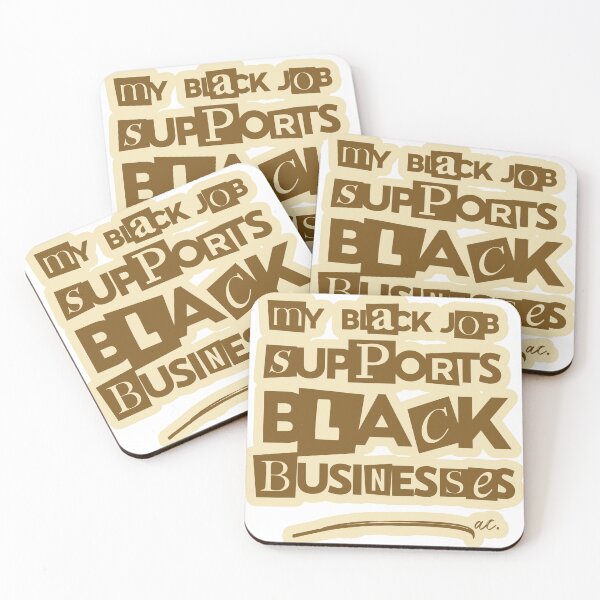 Item preview, MY BLACK JOB (BR) designed and sold by alegnacreates.