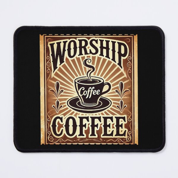 Item preview, Worship Coffee vintage poster designed and sold by Dago345.