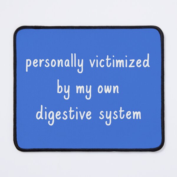 Item preview, Funny Digestive System Pillow Apron Mouse Pad : Victimized Stomach Distress IBS Crohns Gastritis GERD Ulcerative Colitis Tees designed and sold by ChronicillnessT.
