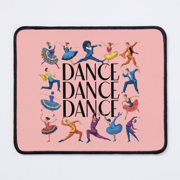 Item preview, Dance Dance Dance designed and sold by MugsAndDuds.