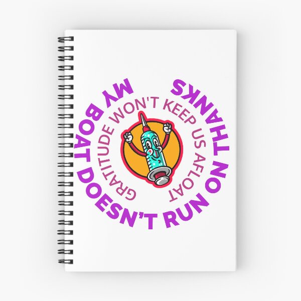 Item preview, Gratitude Won't Keep Us Afloat designed and sold by PrintPopTees.
