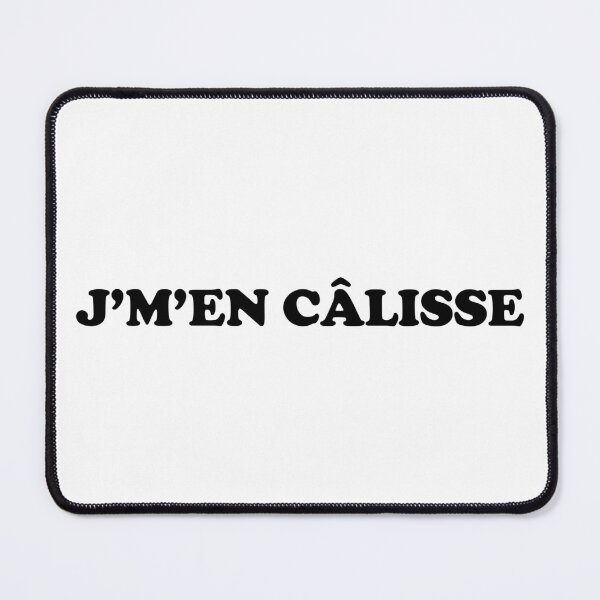 Item preview, J’m’en câlisse - bold black text designed and sold by EmeraldeaArt.