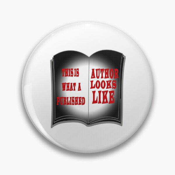 Item preview, This is What a Published Author Looks Like designed and sold by iam8lu3.