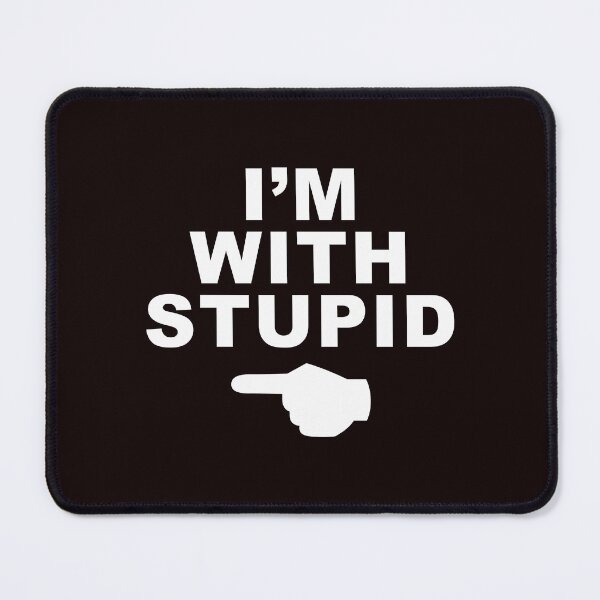 Item preview, I'M WITH STUPID VINTAGE designed and sold by TREVORSNEWEST.