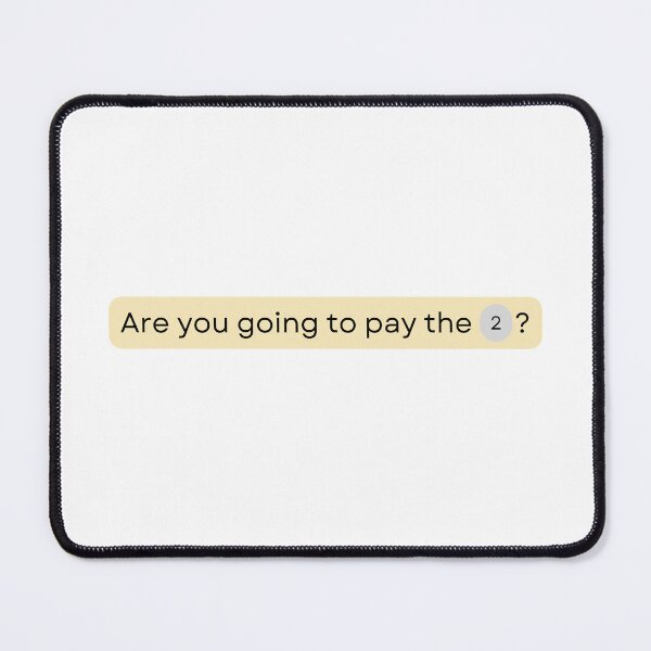 Item preview, MTG Are You Going To Pay the 2 designed and sold by psrearick.