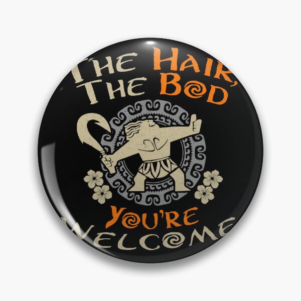 Item preview, The Hair, The Bod You're Welcome designed and sold by Alema Art.