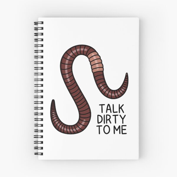 Item preview, TALK DIRTY TO ME (Earthworm) designed and sold by chicorycreative.