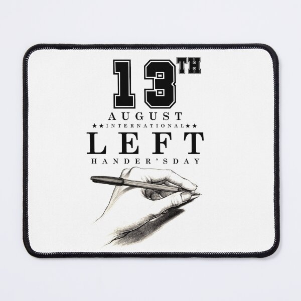 Item preview, Left Hander's day, !3th august international left hander's day, Lefty day designed and sold by Hussain Shirts.