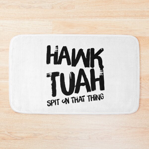 Artikelvorschau, Hawk Tuah entworfen und verkauft von RiseandShineTee.
