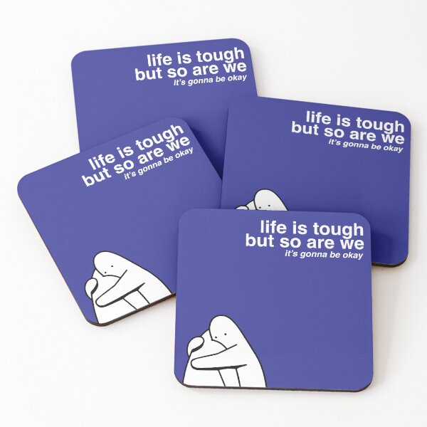 Item preview, Life is Tough, but So Are We designed and sold by WhimsyWants.