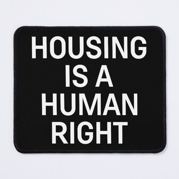 Item preview, Housing Is A Human Right designed and sold by Gravy-tee07.