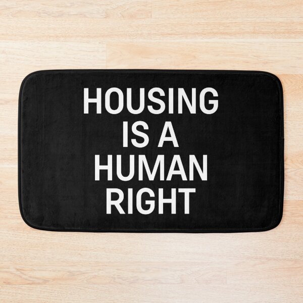 Item preview, Housing Is A Human Right  designed and sold by Gravy-tee07.