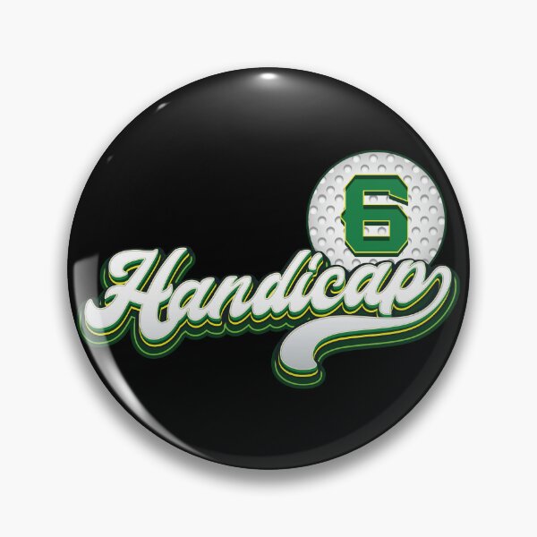 Item preview,  6 Handicap Golf - Meme  designed and sold by Whimsical  Thinker.