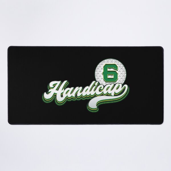 Item preview,  6 Handicap Golf - Meme  designed and sold by Whimsical  Thinker.