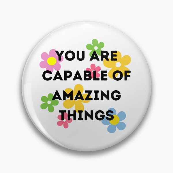 Item preview, You are capable of amazing things designed and sold by Inspired2Live.