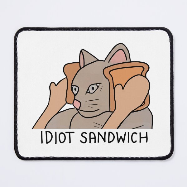 Item preview, Idiot Sandwich Cat designed and sold by aaalou.