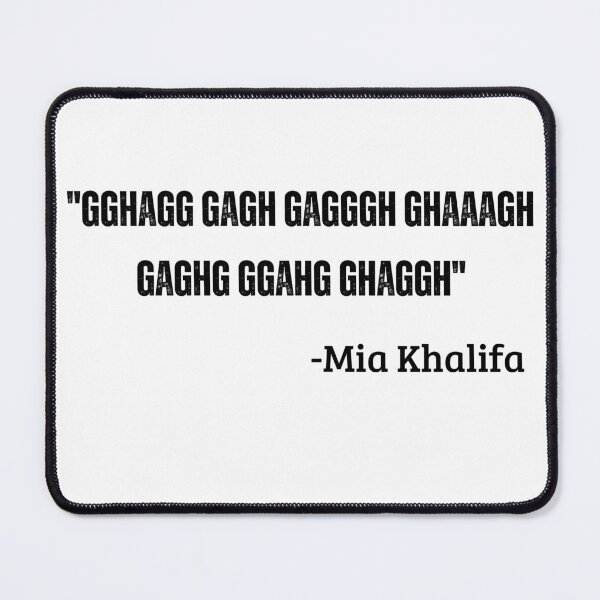 Item preview, mia khalifa quote shirt designed and sold by Tshirtnearme.