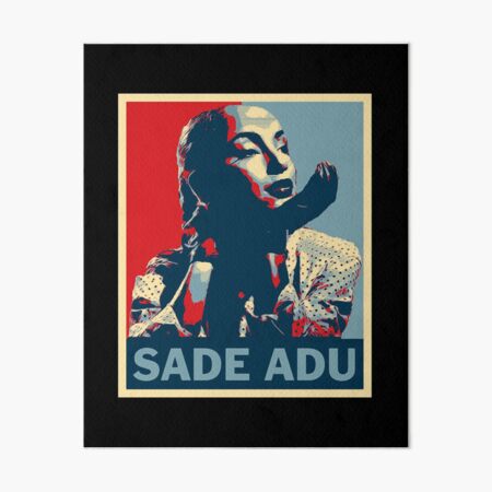 Artikel-Vorschau von Kunst - Sade Adu, designt und verkauft von larrylobato.