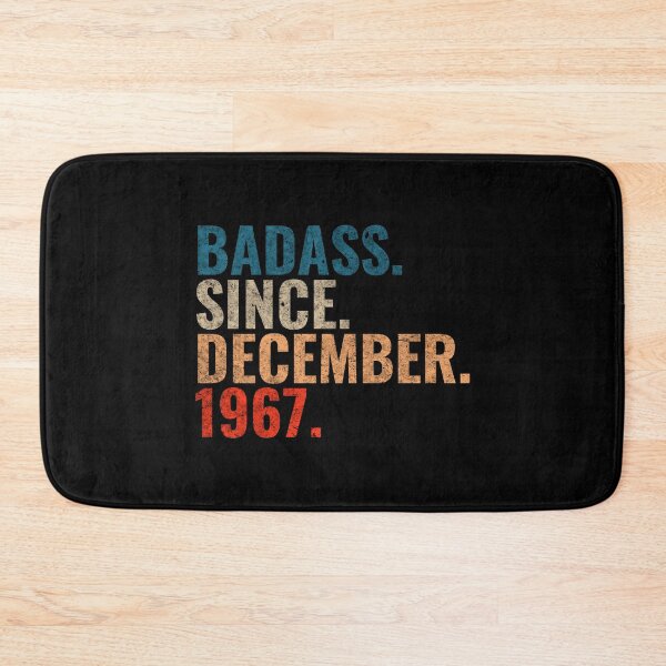 Item preview, Badass since December 1967 Vintage 1967 December birthday gift designed and sold by Teelogic.