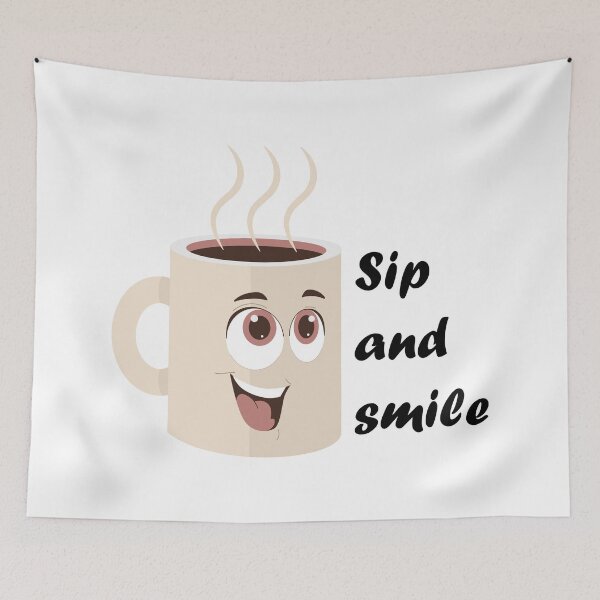 Item preview, Sip and Smile designed and sold by AhMath.