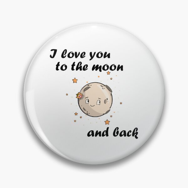 Item preview, I love you to the moon and back designed and sold by AhMath.