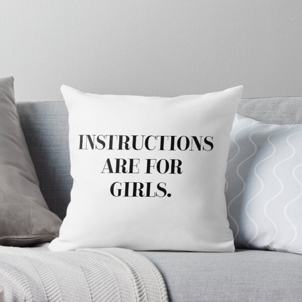 Item preview, Instructions Are for Girls: Bold Slogan Design designed and sold by GrizzlyCollective.