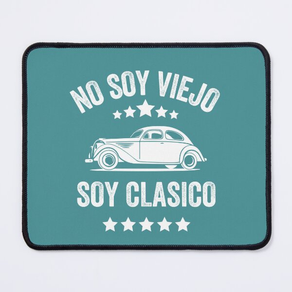 Item preview, I'm not old, I'm classic, vintage Spanish designed and sold by artprintschabab.