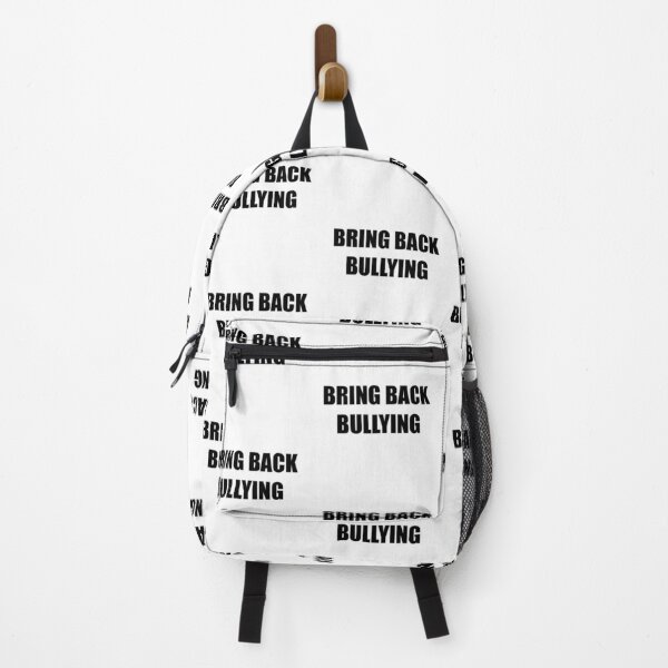 Item preview, Bring Back Bullying: Bold Slogan Design designed and sold by GrizzlyCollective.