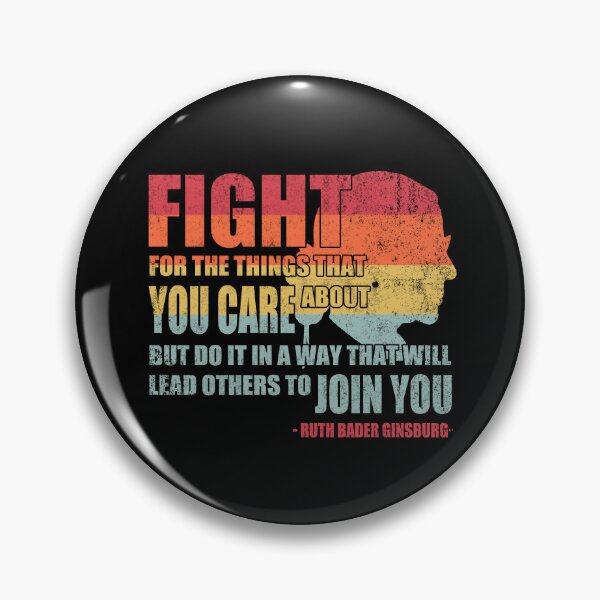 Item preview, Feminist RBG Fight For The Things That You Care About Fun Gift designed and sold by Simeon	 Dorelus.