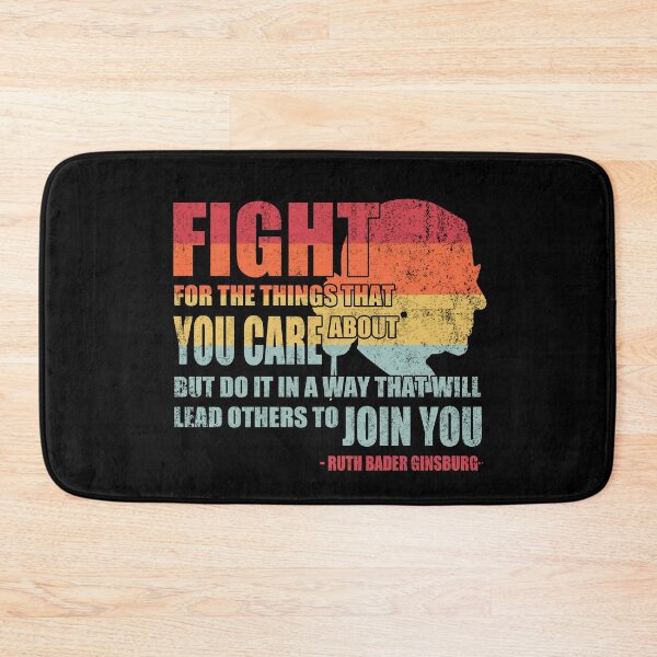 Item preview, Feminist RBG Fight For The Things That You Care About Fun Gift designed and sold by Simeon	 Dorelus.