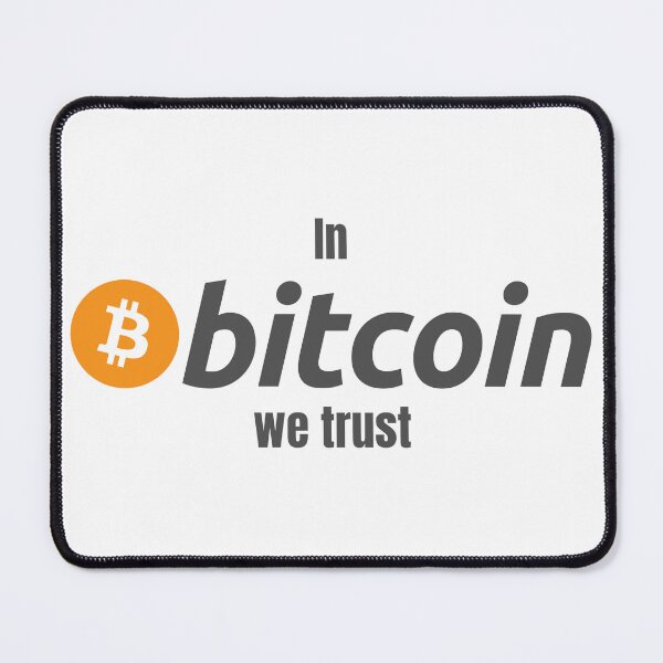 Item preview, In Bitcoin We Trust Crypto Design designed and sold by NoCompetition.