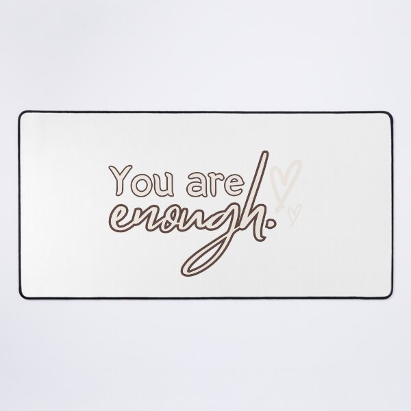 Item preview, Unisex Trendy Apparel - 'You are enough' Custom modern Design designed and sold by Designer-Haven.