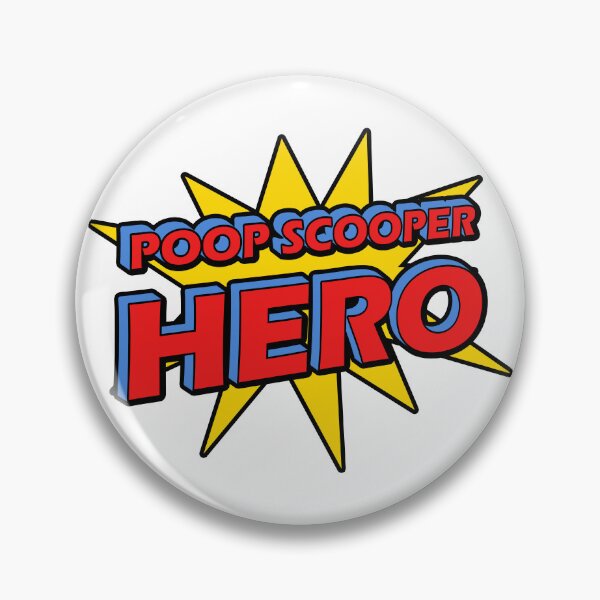 Item preview, Poop Scooper Hero designed and sold by GeoCreate.