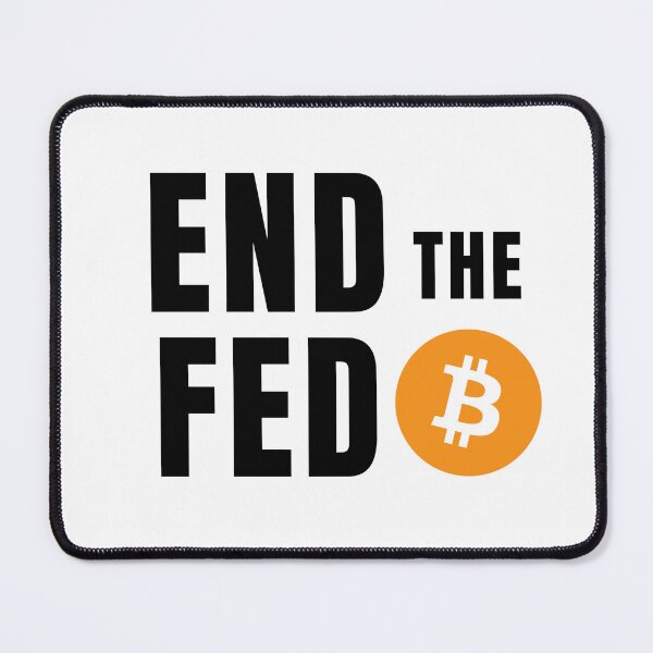 Item preview, End the Fed Bitcoin Logo designed and sold by NoCompetition.