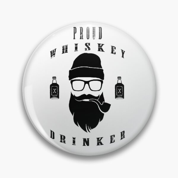 Item preview, Proud Whiskey Drinker  designed and sold by Mickey D.