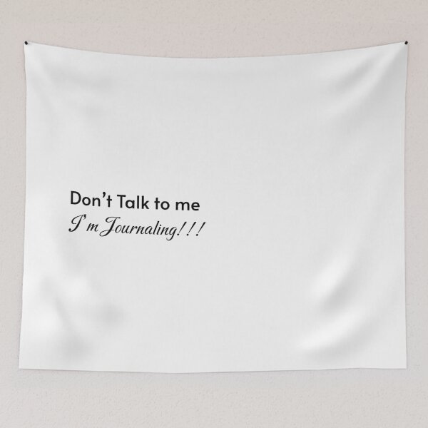 Item preview, Don't Talk To Me I'm Journaling designed and sold by alllyxispace.