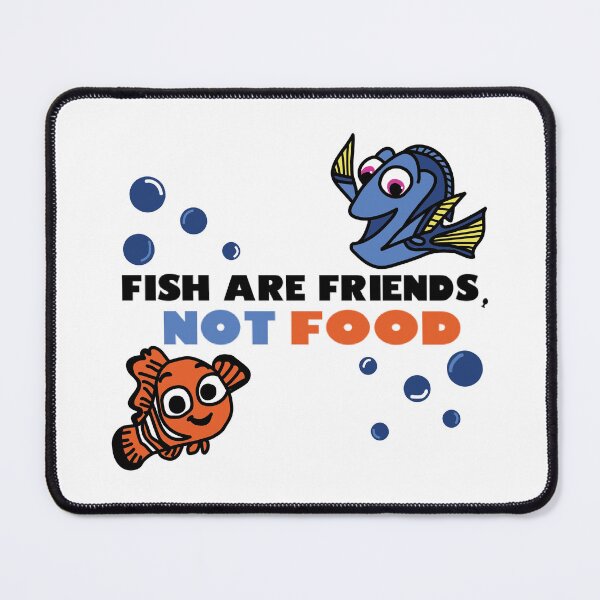Item preview, Fish Are Friends, Not Food designed and sold by artbyalissa.