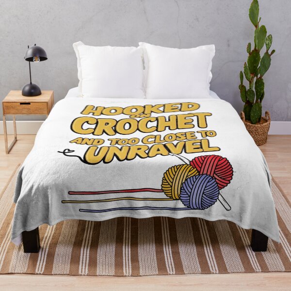Item preview, Hooked on Crochet Funny Quote – Too Close to Unravel designed and sold by BunBuntheDog-.