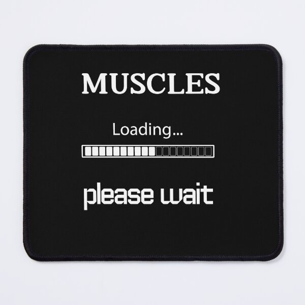 Item preview,  MUSCLES LOADING please wait  || ANYTIME FITNESS designed and sold by GlamfulDesign.