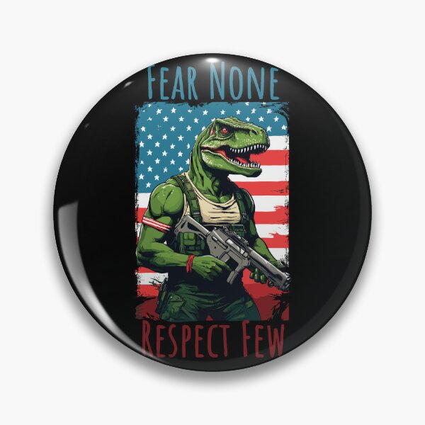 Artikelvorschau, Fear None Respect Few Proud USA Dinosaur entworfen und verkauft von LuminOrb.