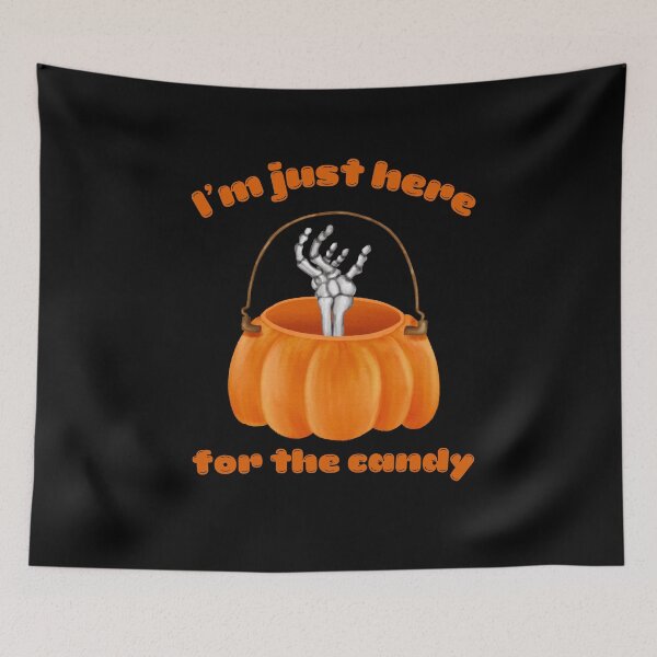 Item preview,  Im just here for the candy, skeleton, pumpkin designed and sold by EULALIA Twarog.