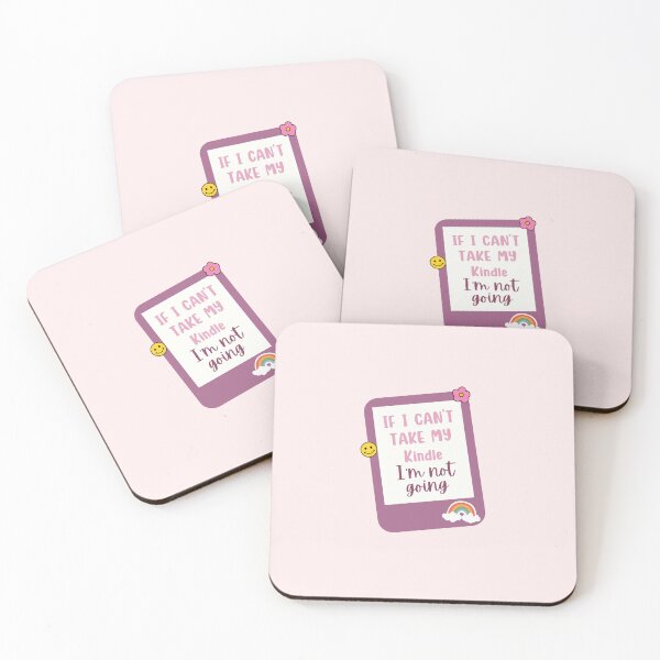 Item preview, if i cant bring my kindle im not coming designed and sold by Neadoodles.