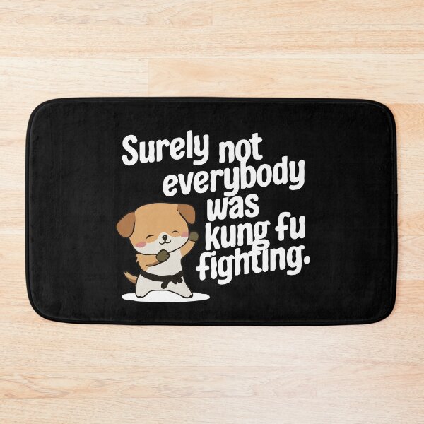Item preview, Surely Not Everybody Was Kung Fu Fighting designed and sold by Kannan-Ravi.
